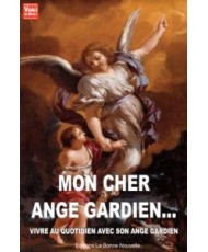 Mon cher Ange Gardien...