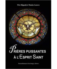 Prières puissantes à l'Esprit-Saint