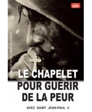 Livret le chapelet pour guérir de la peur