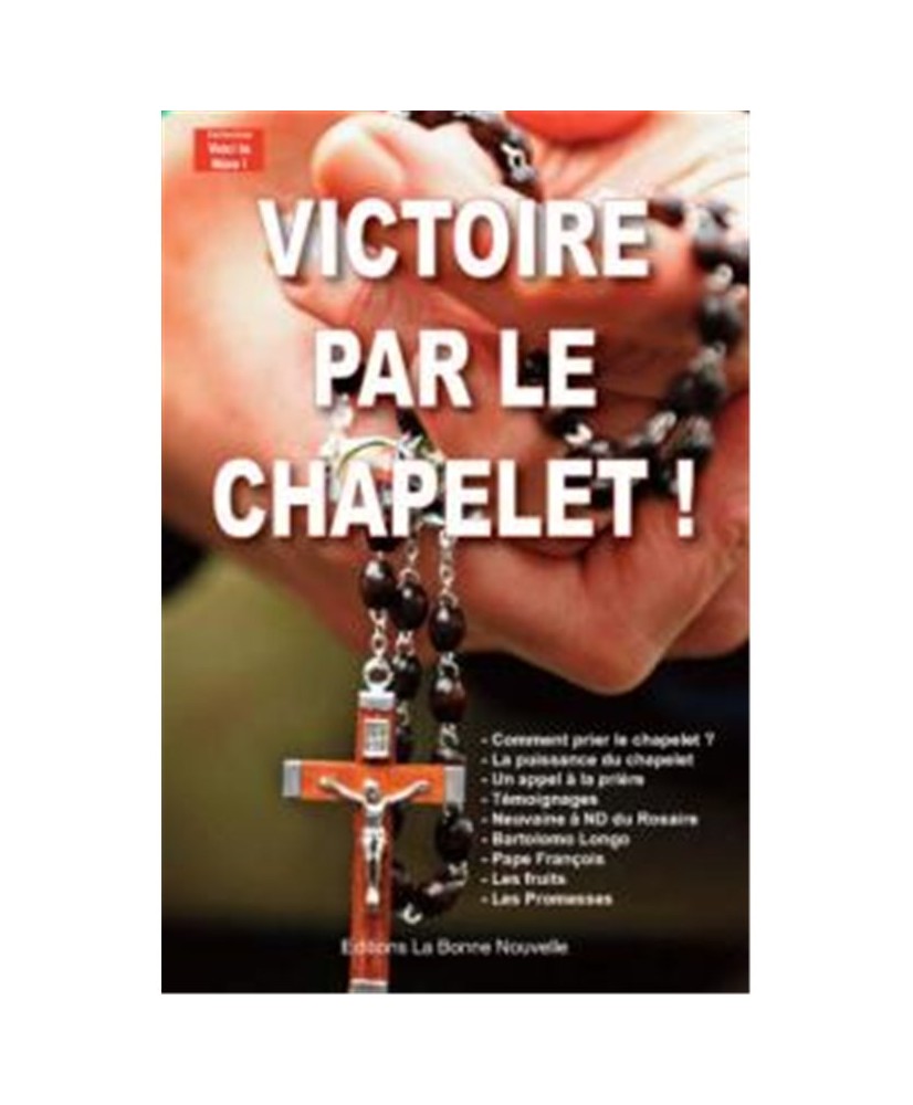 Livret : Victoire par le chapelet !