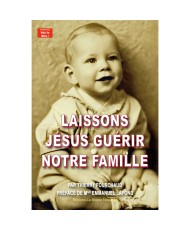 Guérison de la famille