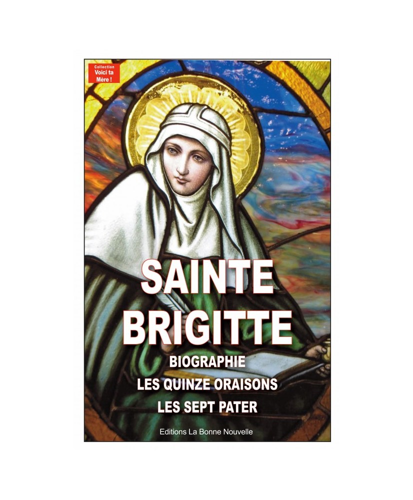 LES QUINZE ORAISONS DE SAINTE BRIGITTE