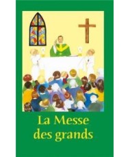 La Messe des grands