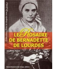 Le Rosaire de Bernadette de Lourdes Gisèle BOMAL